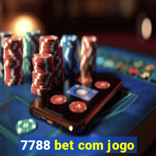 7788 bet com jogo